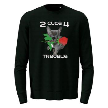 2Cute4 Trouble Frenchie Pullover